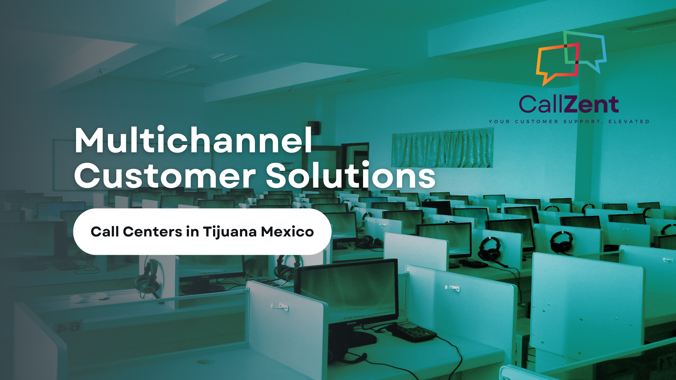 Call Centers in Tijuana Mexico