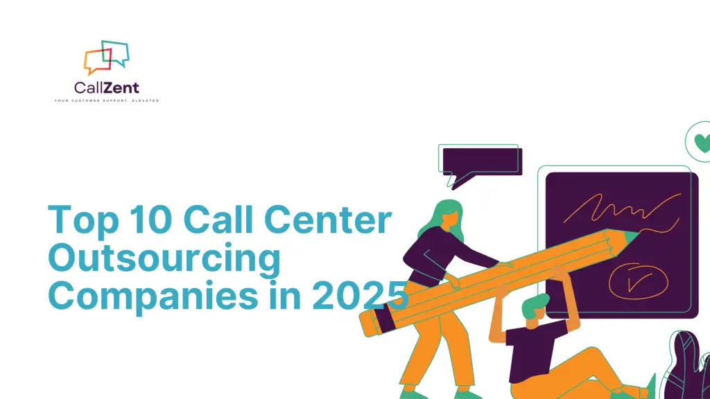 Top 10 Call Center Outsourcing Companies in 2025