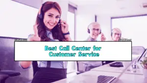 Best Call Center for Customer Services