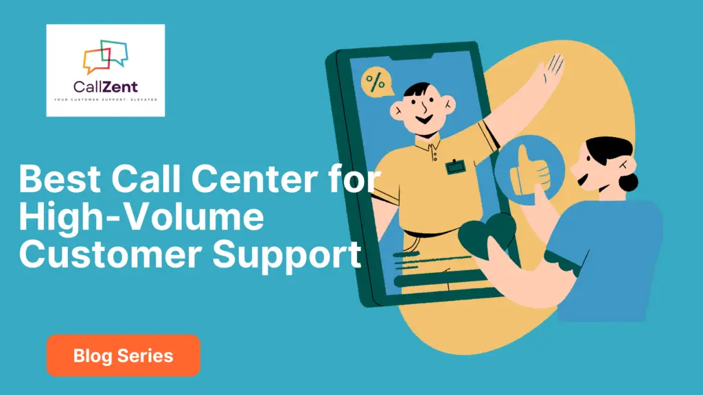 Best Call Center for High-Volume Customer Support