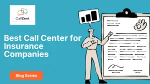 Best Call Center for Insurance Companies