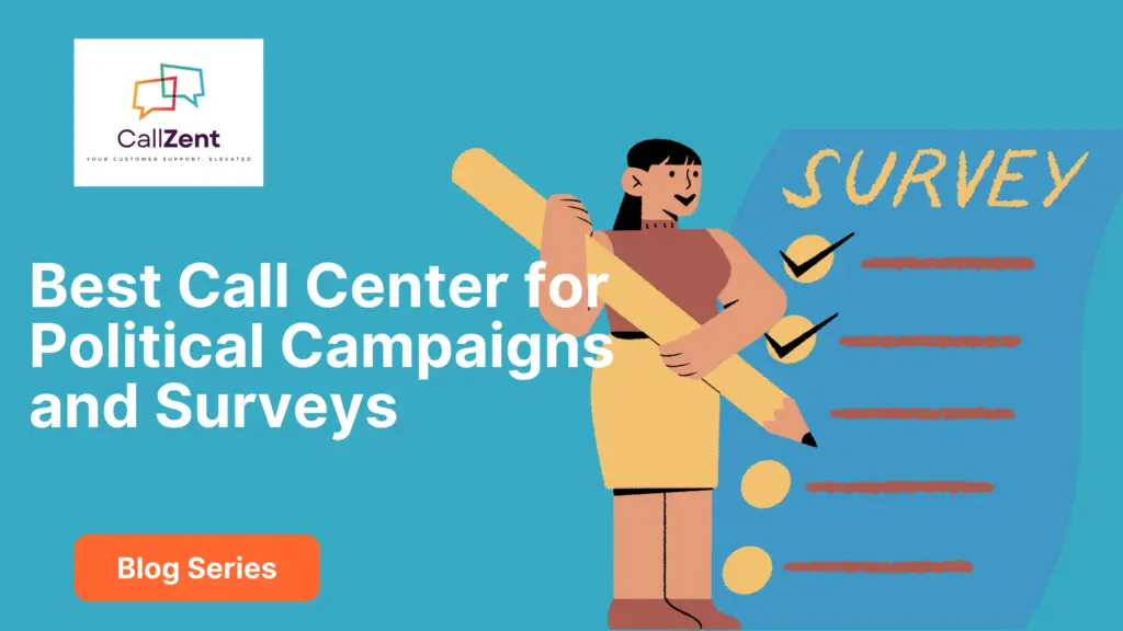 Best Call Center for Political Campaigns and Surveys