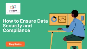 How to Ensure Data Security and Compliance