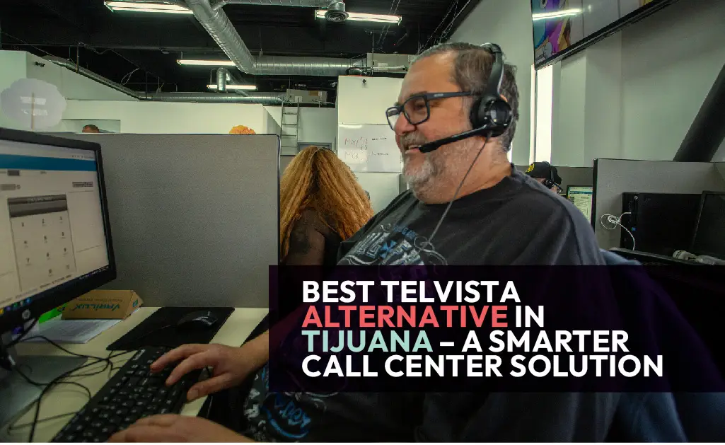 Telvista Alternative in Tijuana offering better prices