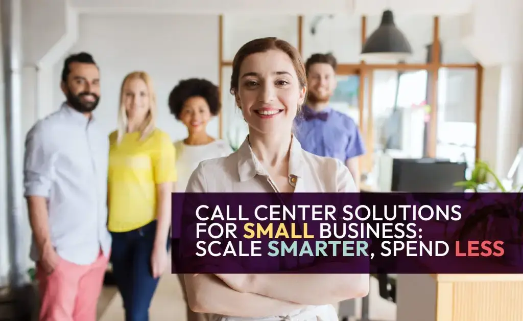 Call-Center-Solutions- for-Small-Business