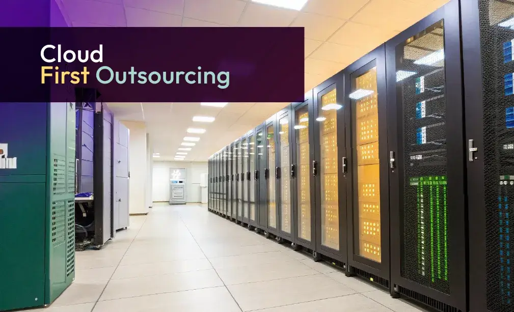 Cloud-first-outsourcing