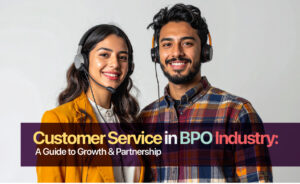 customer service in the BPO industry