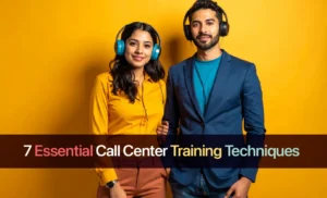 Call Center Training Techniques