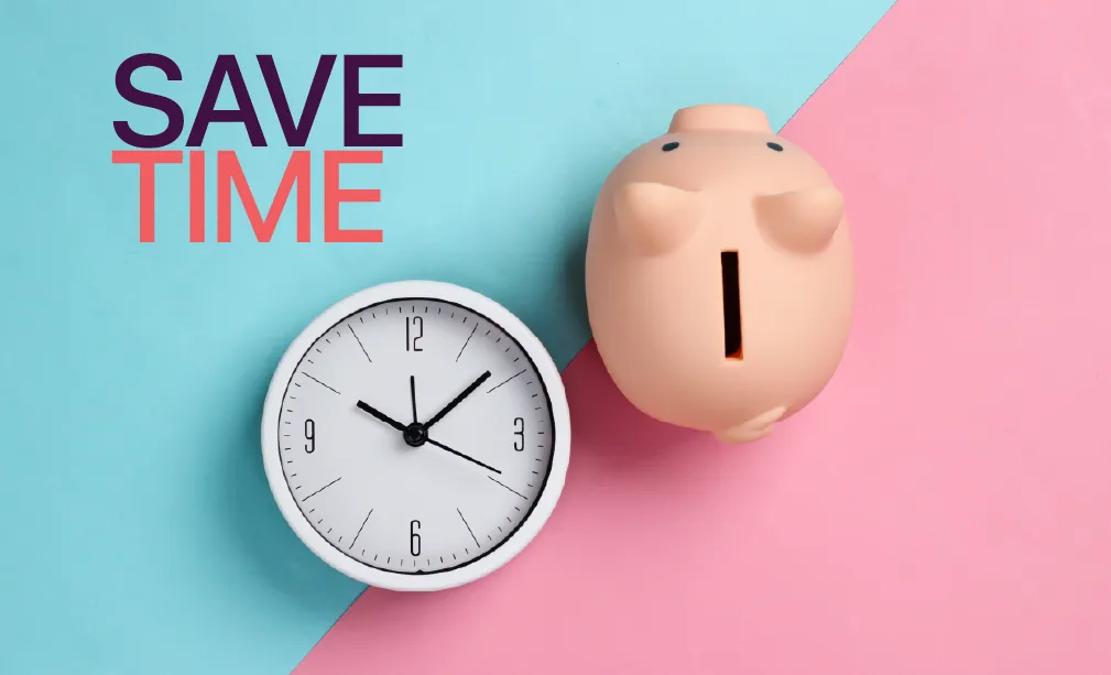 Save Time