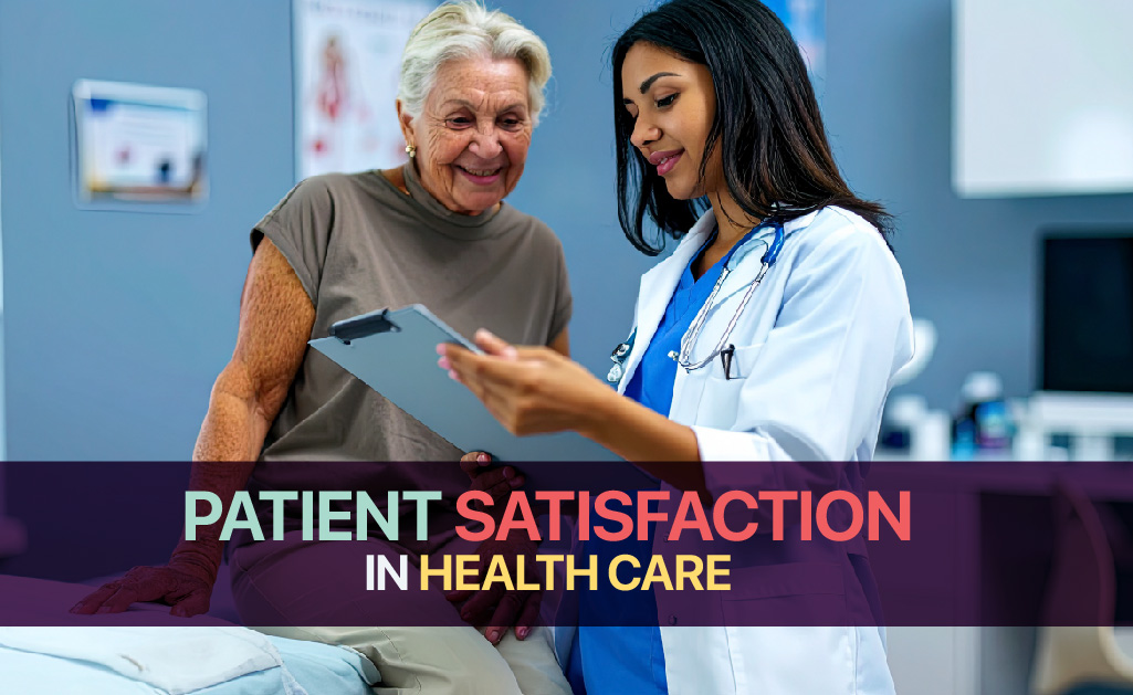 Improving Patient Satisfaction