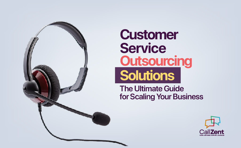 Customer Service Outsourcing Solutions