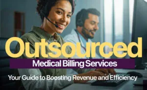 Outsourced Medical Billing Services