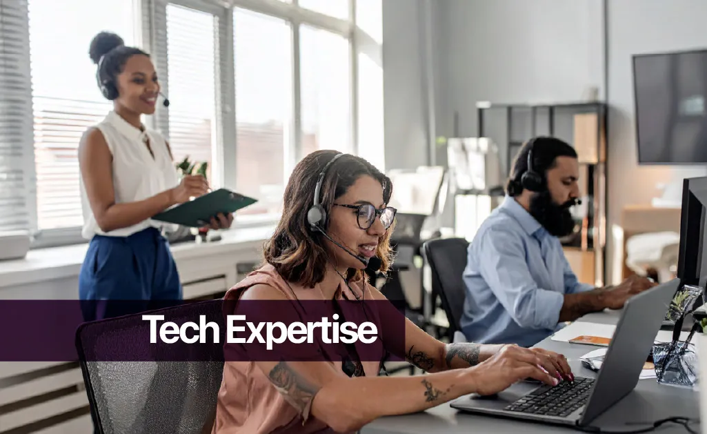 Tech Expertise