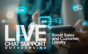 Live Chat Support Outsourcing