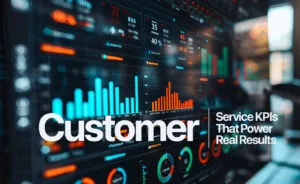 Customer Service KPIs