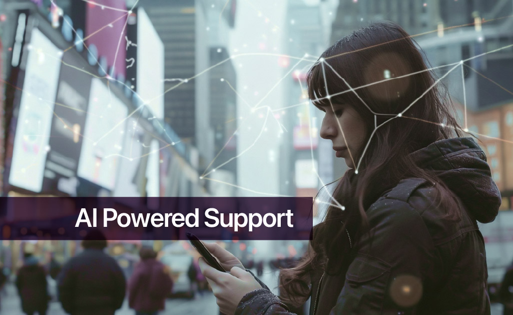 A.I. Powered Support