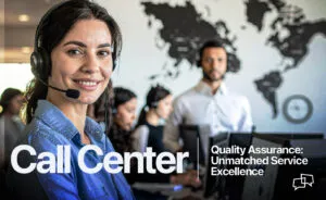 Call Center Quality Assurance