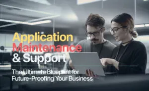 Application Maintenance & Support
