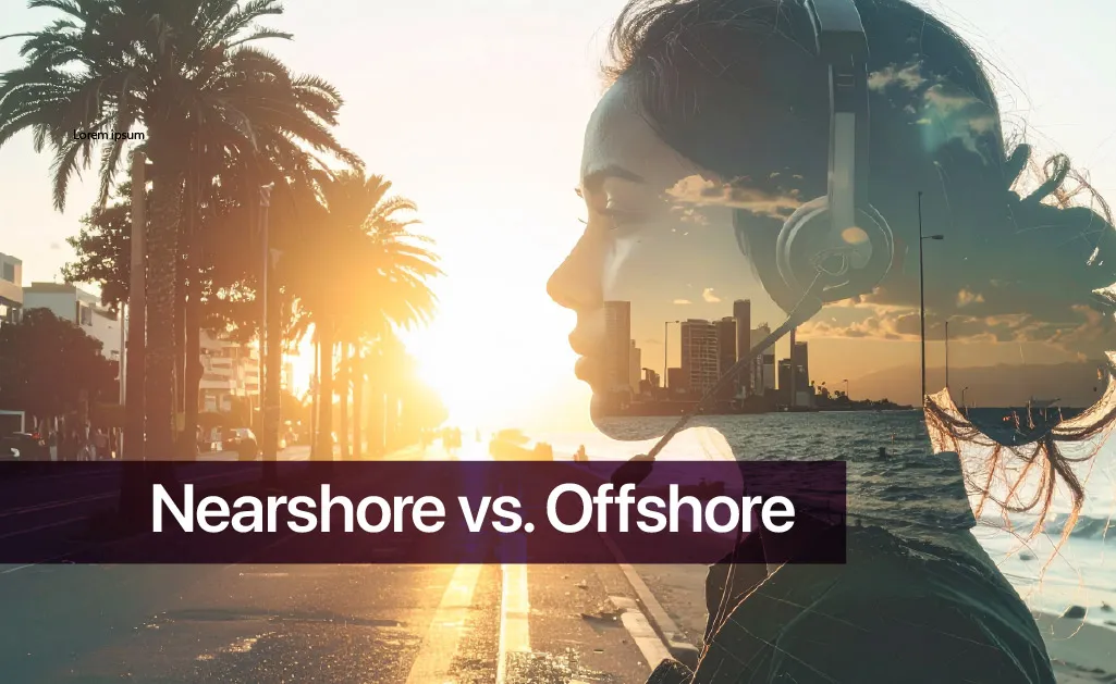 Nearshore vs. Offshore