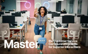Customer Service Communication Skills