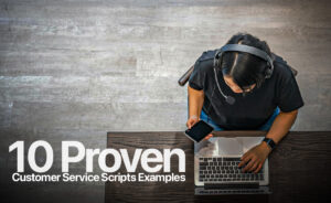 Customer Service Scripts Examples