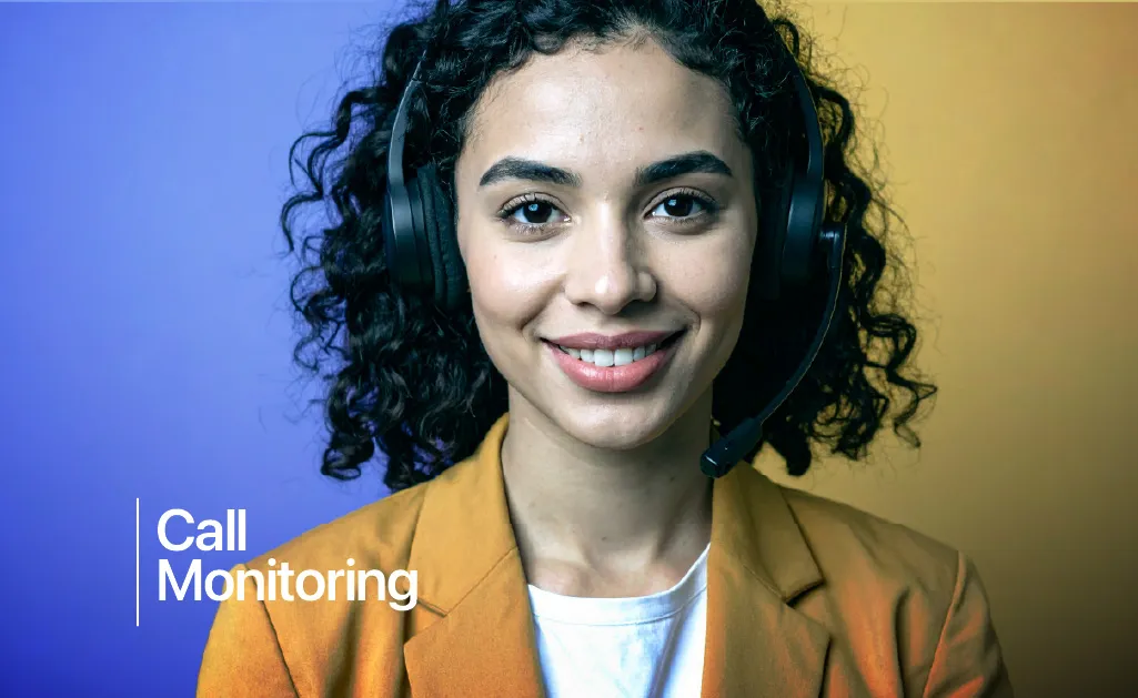 Call Monitoring