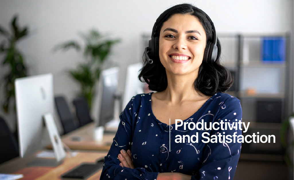Productivity and satisfaction