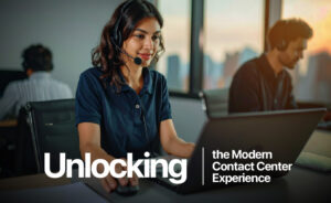 Contact Center Experience