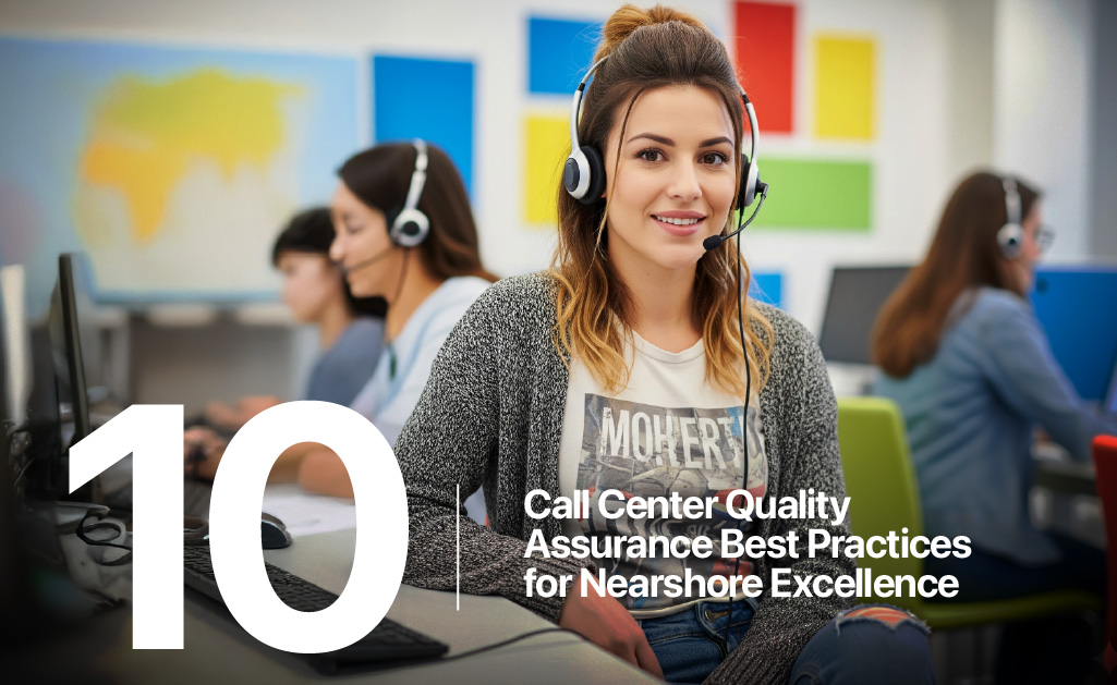 10 Call Center Quality Assurance Best Practices 55 Call Center Quality Assurance Best Practices