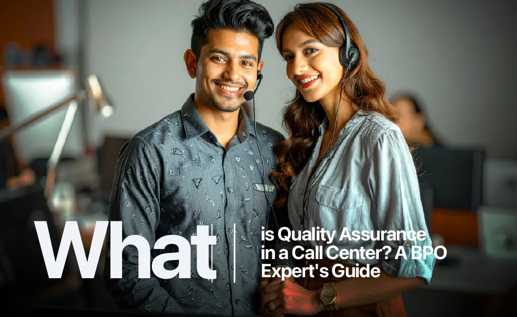 What Is Quality Assurance in a Call Center? A BPO Expert's Guide 36 What Is Quality Assurance in a Call Center
