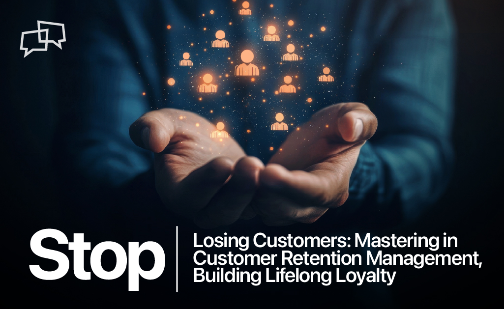 Customer Retention Management