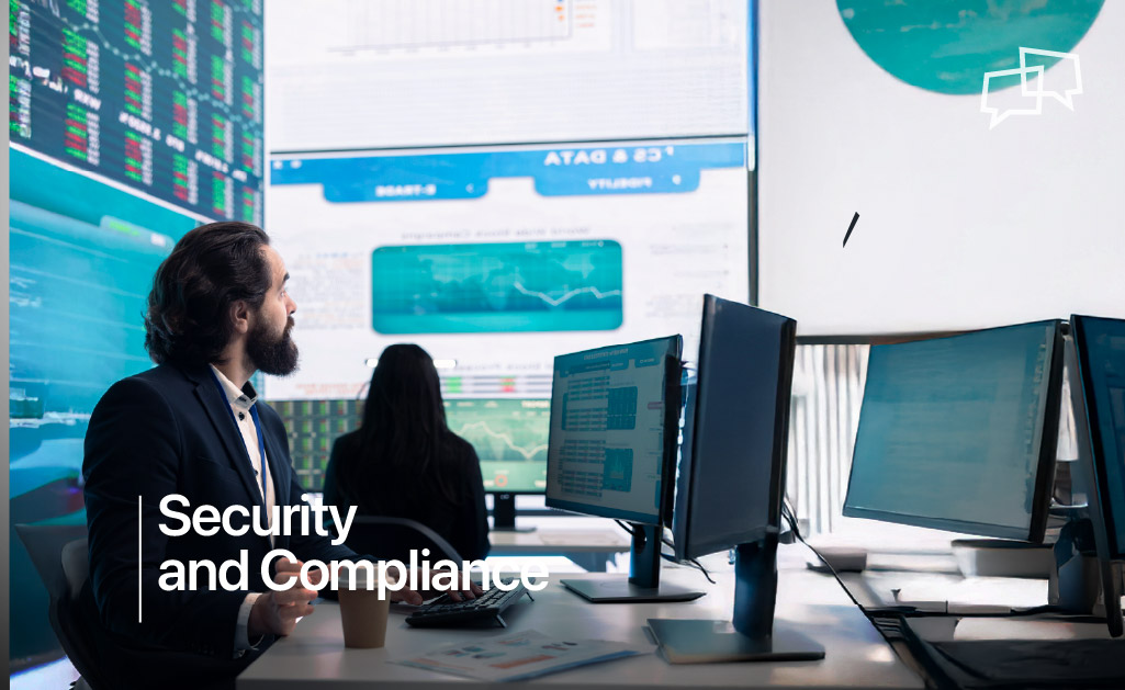 Security and Compliance