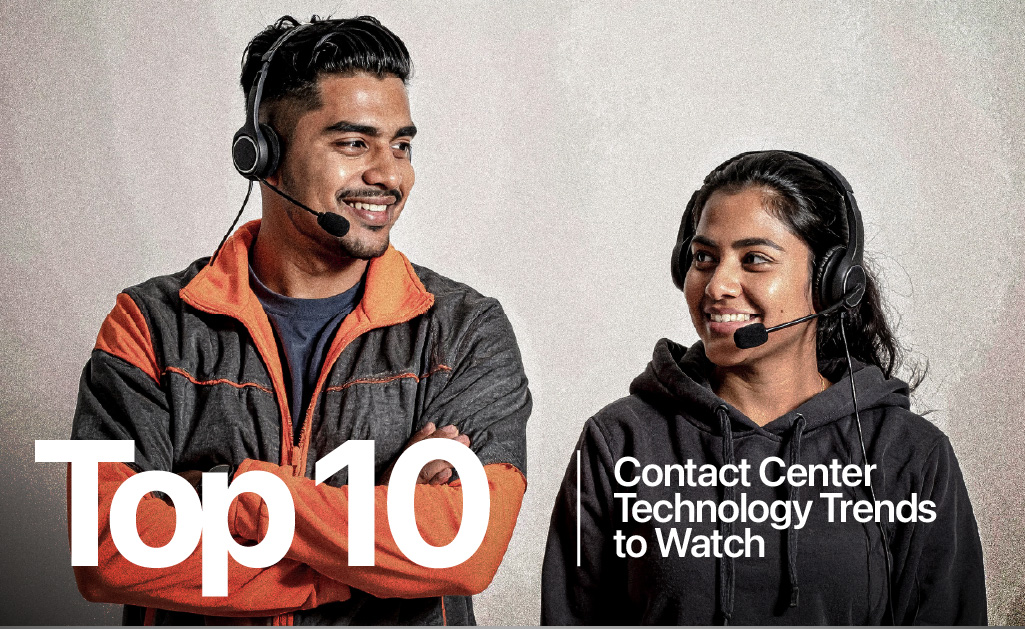 Contact Center Technology Trends