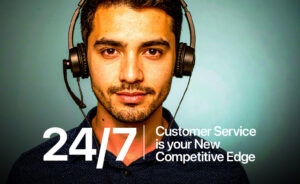 24/7 Customer Service