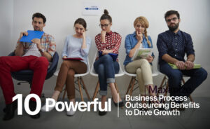 Business Process Outsourcing Benefits