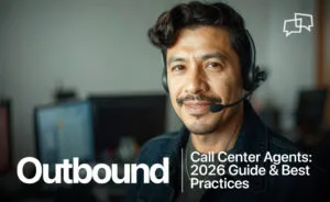 Outbound call center agents
