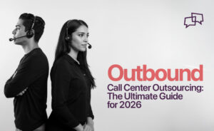 Outbound Call Center Outsourcing