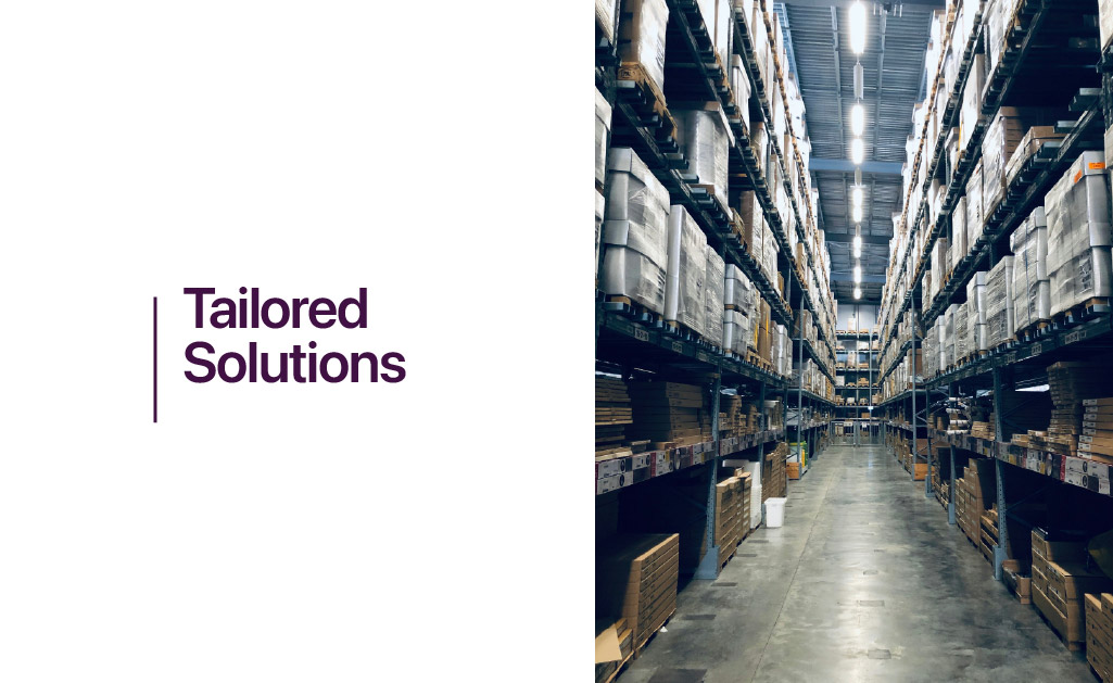 tailored solutions