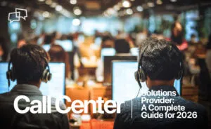 Call Center Solutions Provider