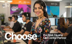 Best Tijuana. Call Center