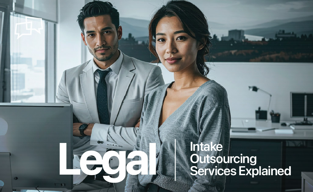 Legal Intake Outsourcing Services