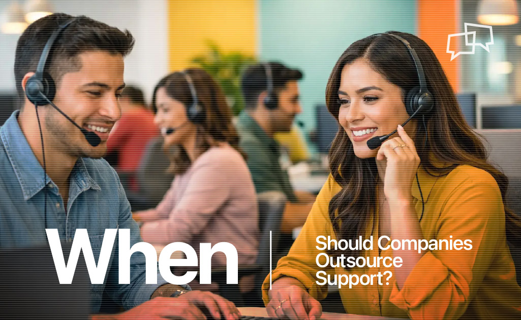 When Should Companies Outsource Support?