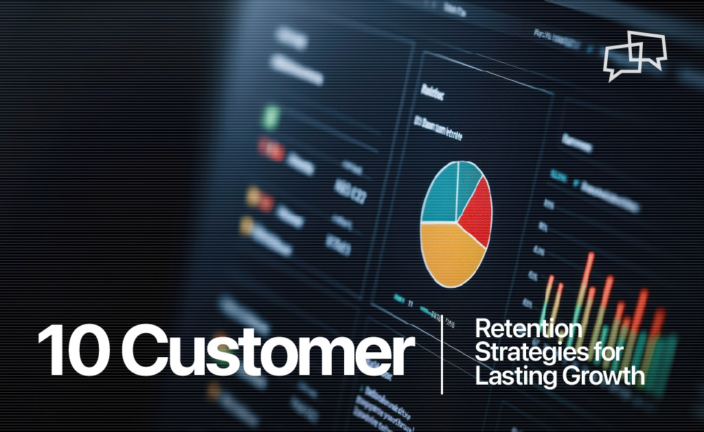 Customer Retention Strategies