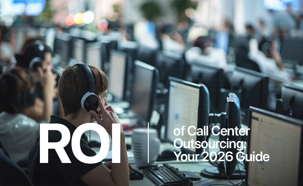 ROI of Call Center Outsourcing