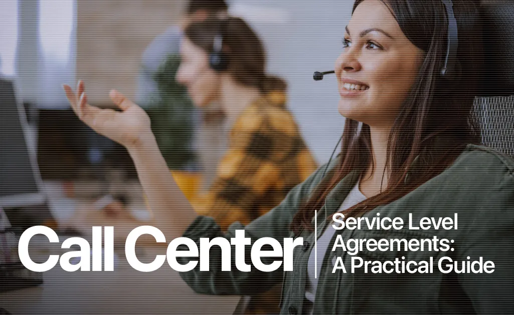 Call Center Service Level Agreements