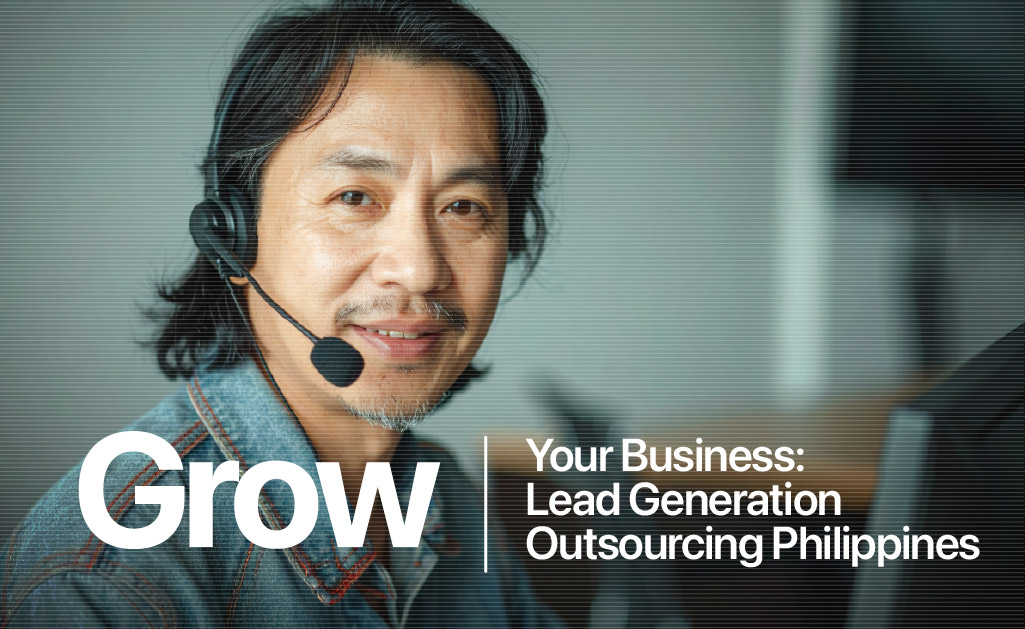 Lead Generation Outsourcing Philippines