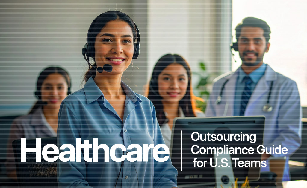 Healthcare Outsourcing Compliance Guide