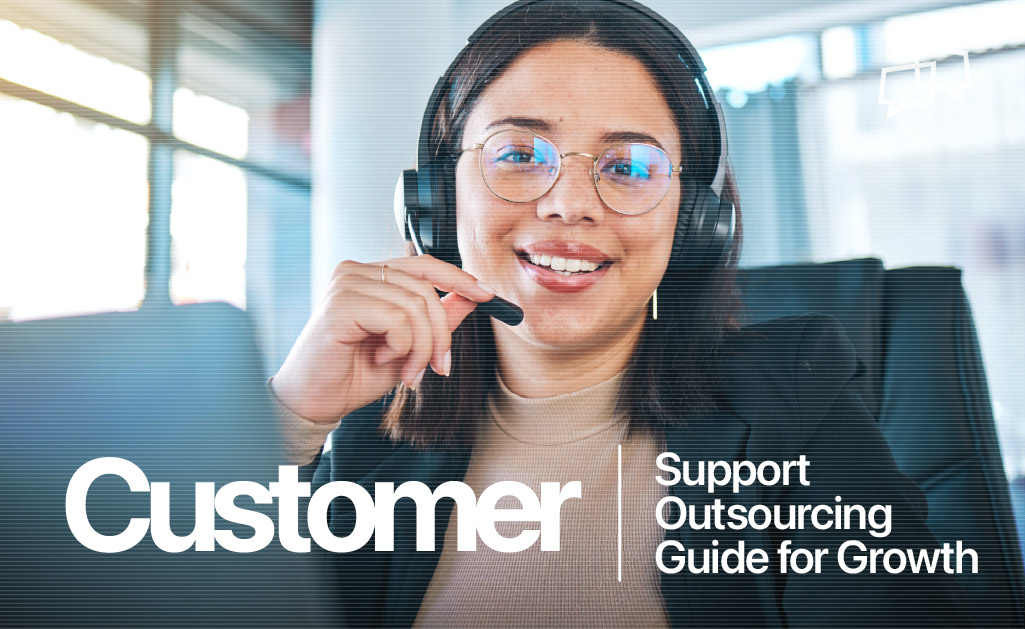 Customer Support Outsourcing