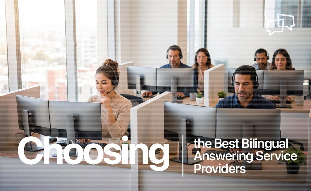 Choosing the best bilingual answering service providers