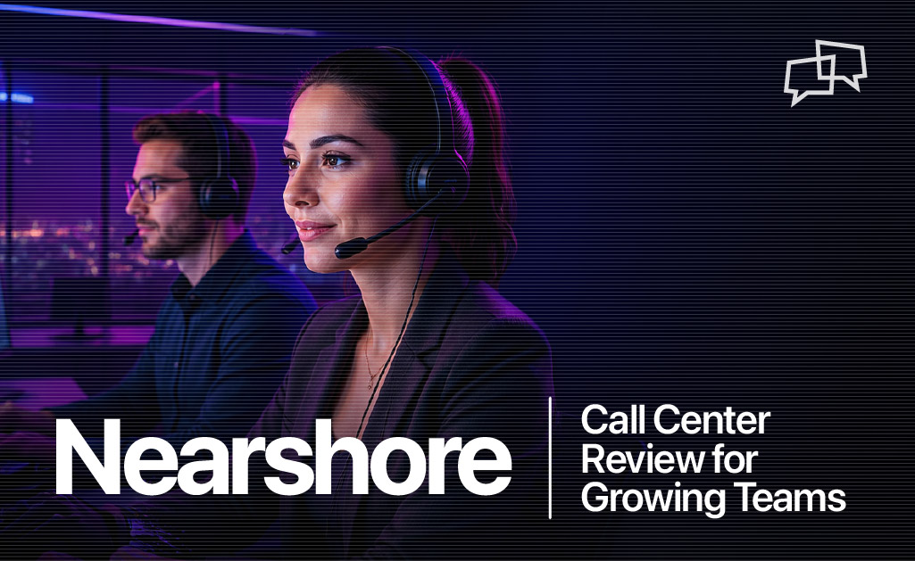 Nearshore Call Center Review